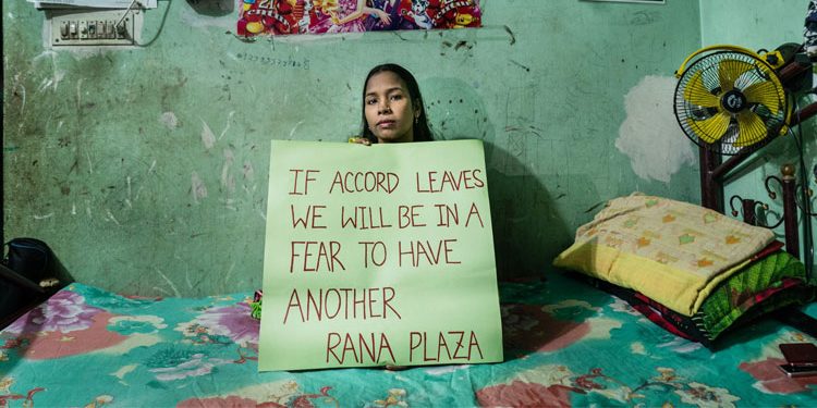 If the accord leaves we will be in a fear to have another Rana Plaza