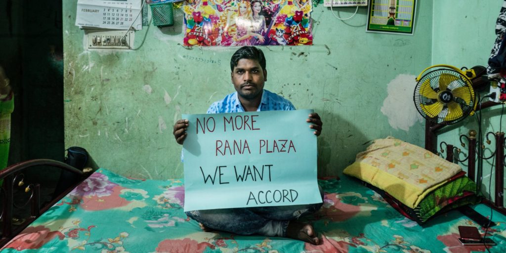 No more Rana Plaza we want Accord